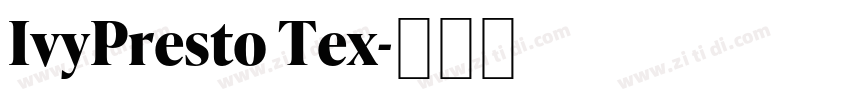 IvyPresto Tex字体转换